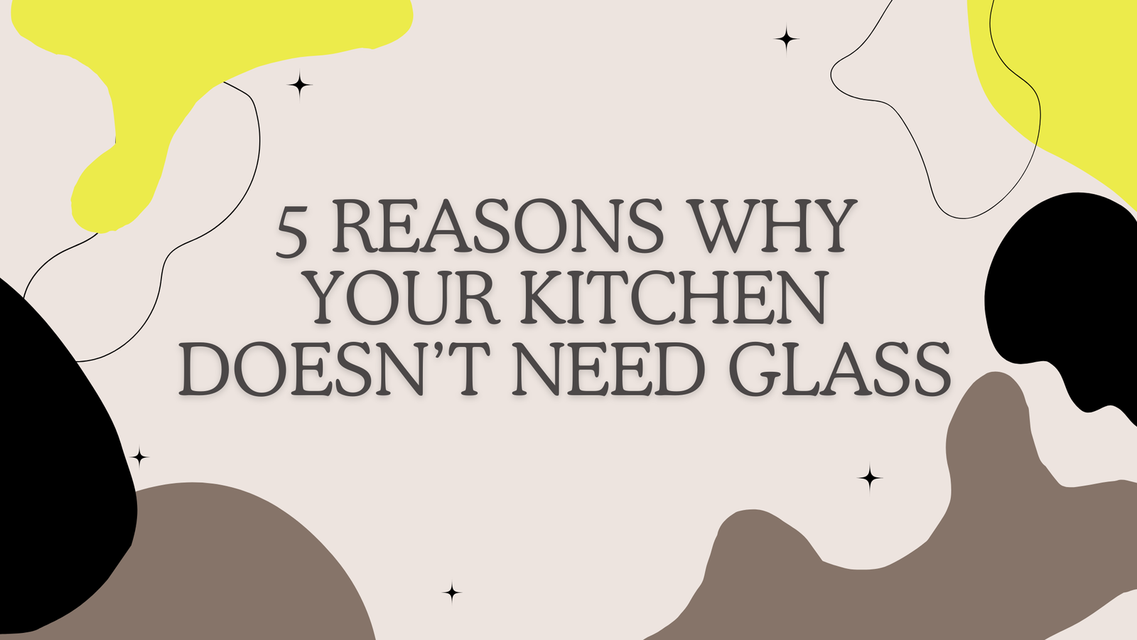 You are currently viewing Kitchen Doesn’t Need Glass: 5 Brilliant Kitchenware Swaps