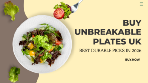 Buy Unbreakable Plates UK