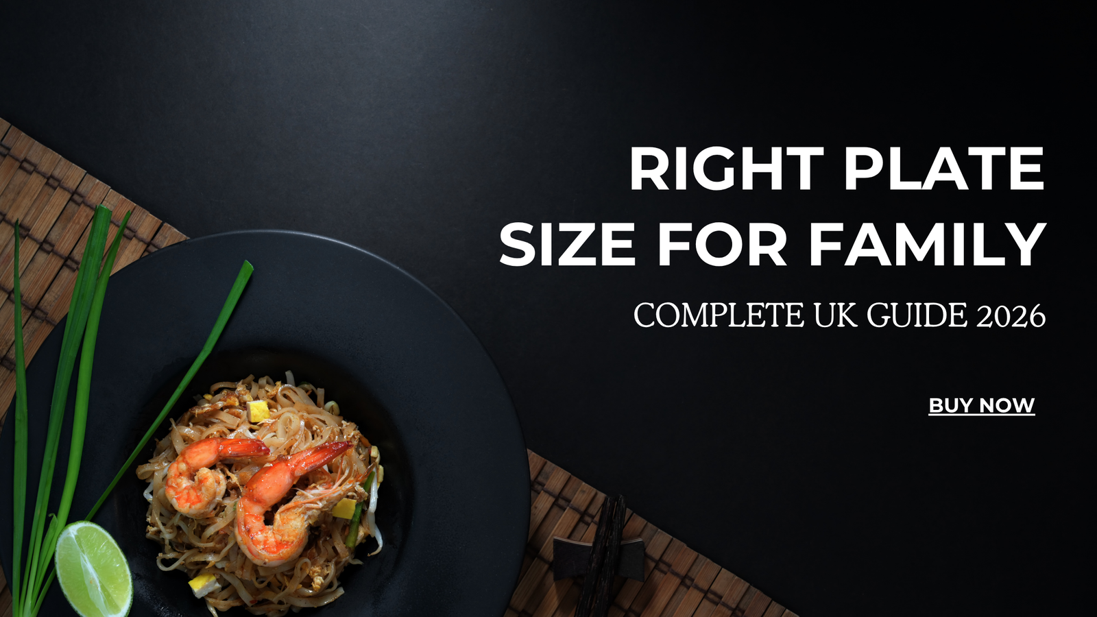 You are currently viewing Right Plate Size for Family: Complete UK Guide 2026